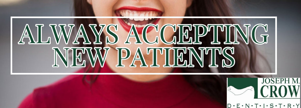 Always accepting new patients